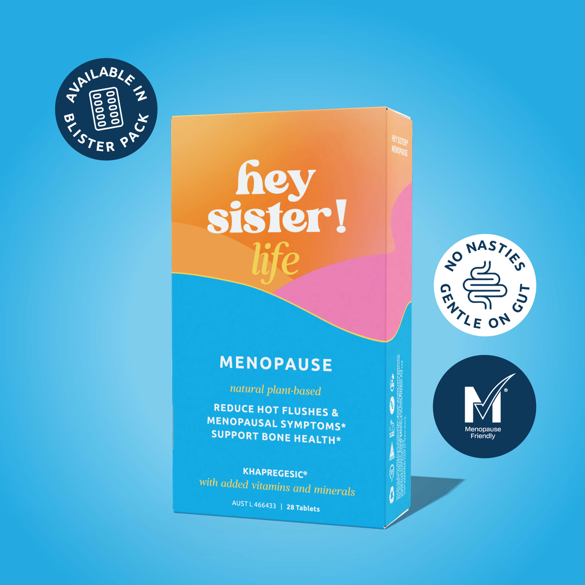 Hey Sister! Life Menopause