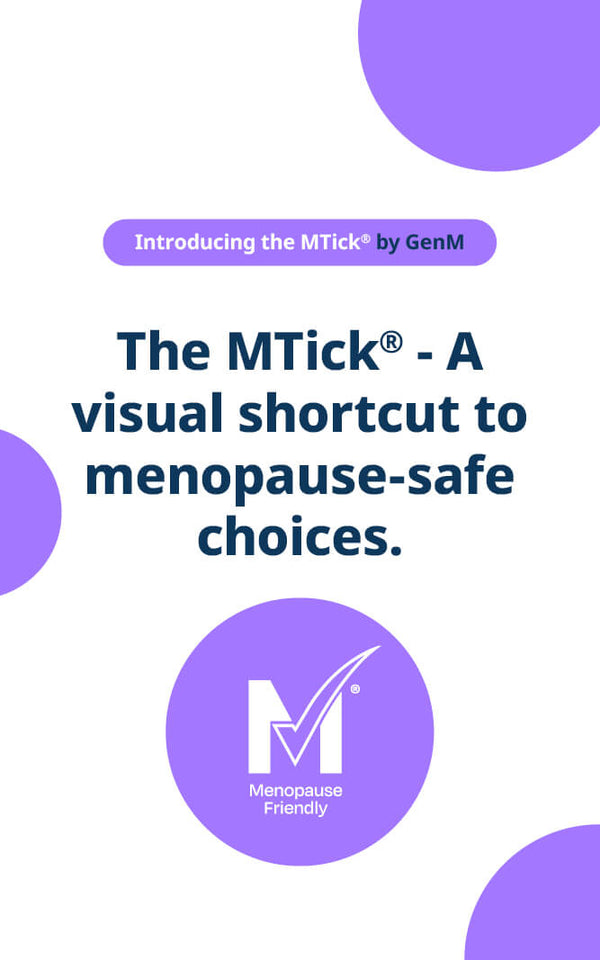 The MTick® - The universal certification for menopause-safe choices