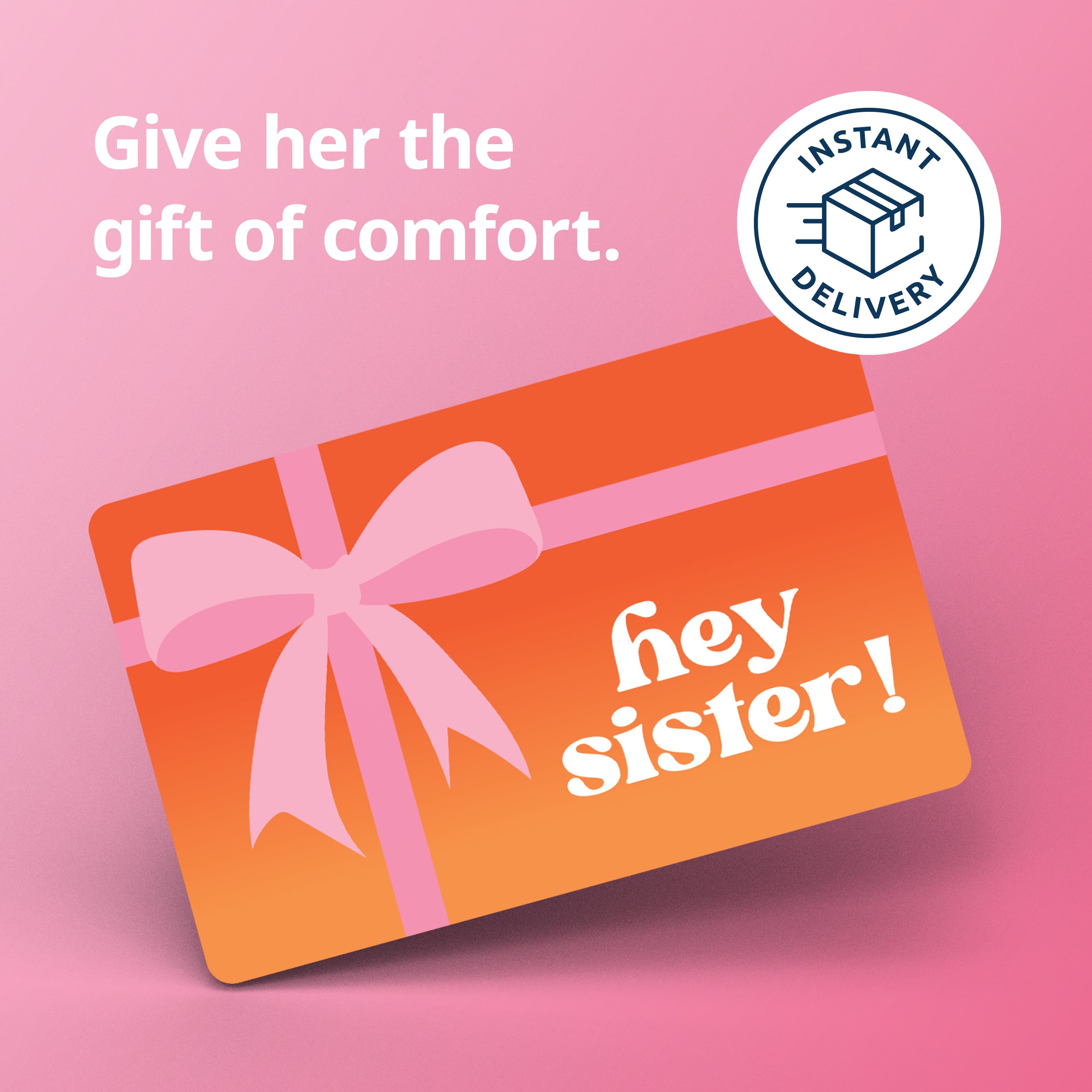 Hey Sister! Gift Card